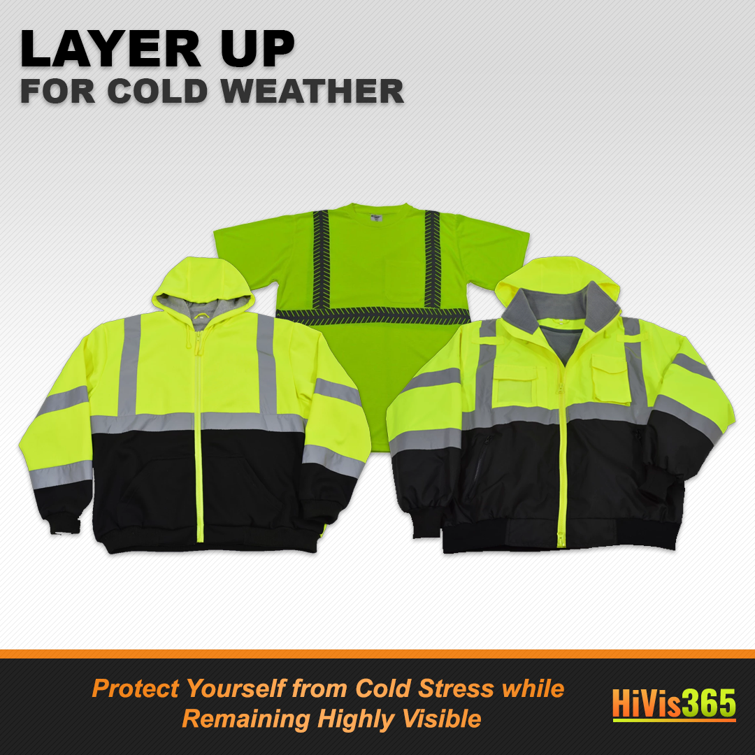 Layer Up with High Visibility Clothing in Cold Weather HiVis365 by Northeast Sign